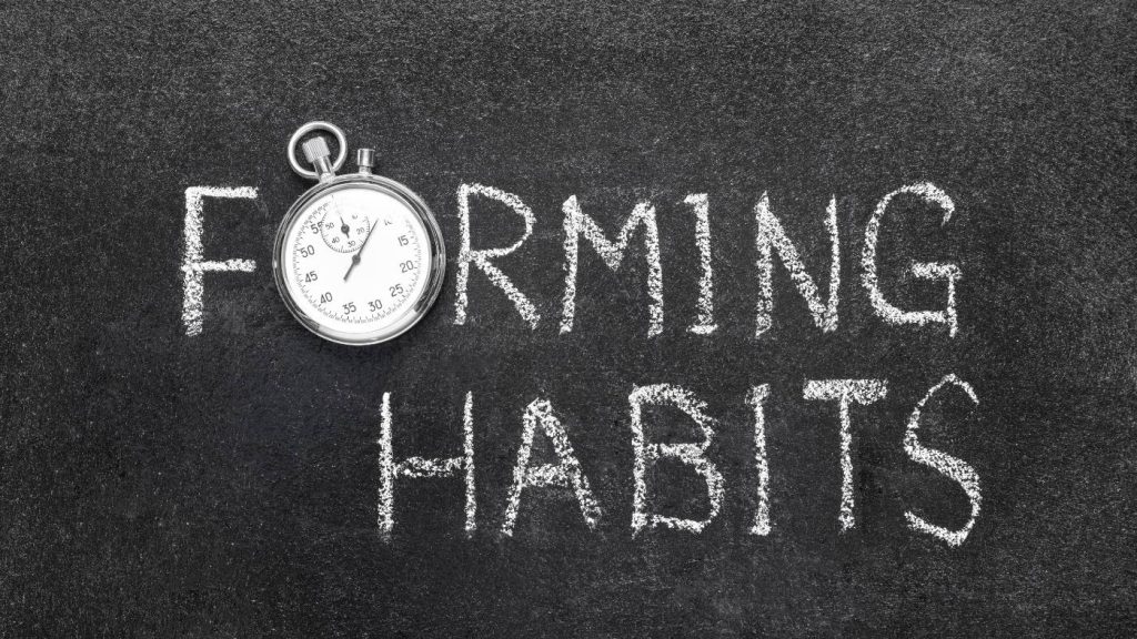 forming habits